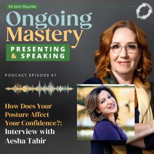 Posture and Confidence episode with Kirsten Rourke